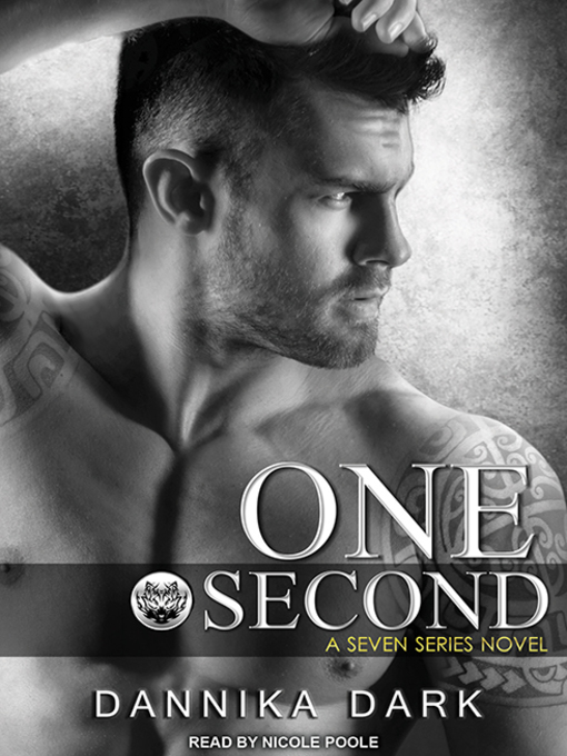 Title details for One Second by Dannika Dark - Available